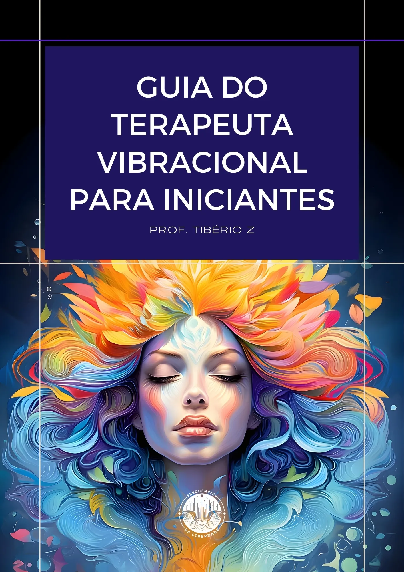 capa do e-book Guia do Terapeuta Vibracional para Iniciantes